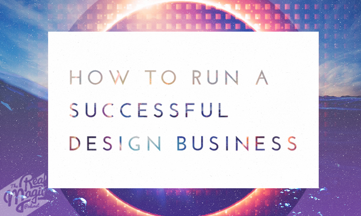 How to run a successful design business