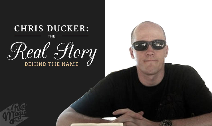 The Real Magic Graphic Design Podcast Episode 28 - Chris Ducker, The Real Story Behind The Name!